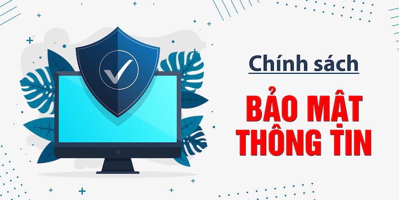 Giới thiệu đôi nét về chính sách bảo mật